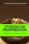 Book cover for Vivendo em prosperidade