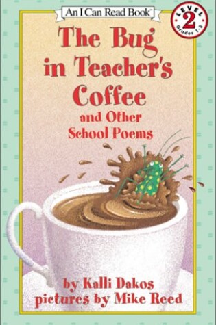 Cover of The Bug in the Teacher's Coffee