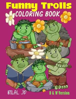 Book cover for Funny Trolls Coloring Book