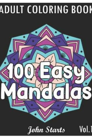 Cover of 100 Easy Mandalas