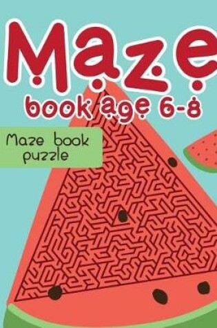 Cover of Maze book age 6-8