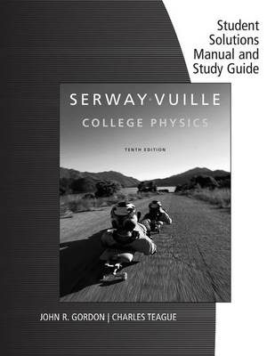 Book cover for Student Solutions Manual with Study Guide, Volume 1 for Serway/Vuille's  College Physics, 10th