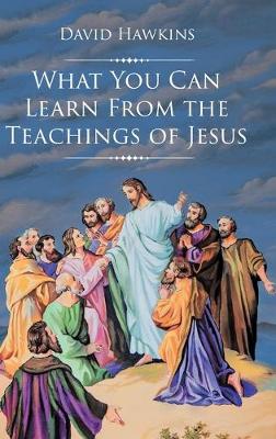 Book cover for What You Can Learn From the Teachings of Jesus