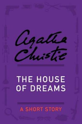 Cover of The House of Dreams