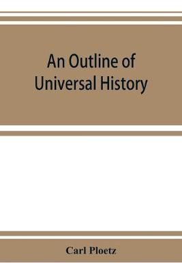 Book cover for An Outline of Universal History