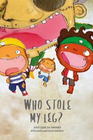 Cover of Who Stole My Leg?