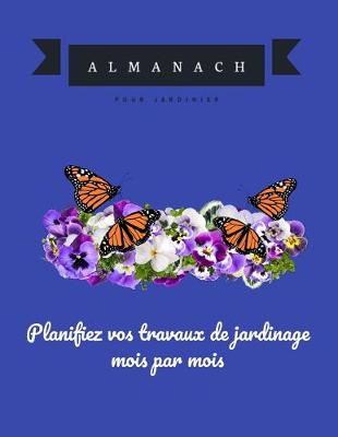 Book cover for Planifiez vos travaux de jardinage mois par mois