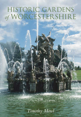 Book cover for Historic Gardens of Worcestershire