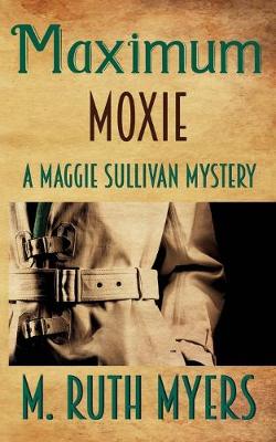 Book cover for Maximum Moxie