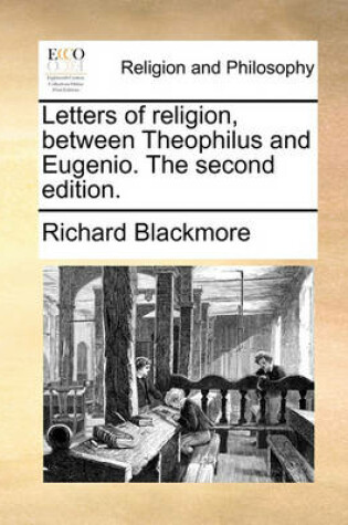 Cover of Letters of Religion, Between Theophilus and Eugenio. the Second Edition.