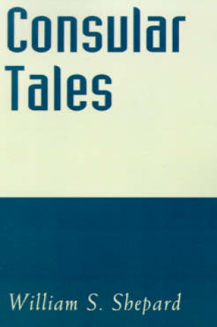 Cover of Consular Tales