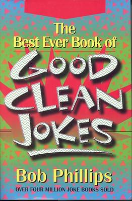 Book cover for The Best Ever Book of Good Clean Jokes