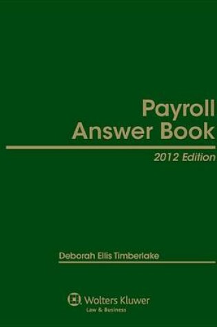 Cover of Payroll Answer Book, 2012 Edition