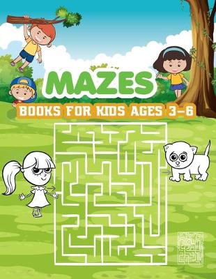 Book cover for Mazes books for kids ages 3-6