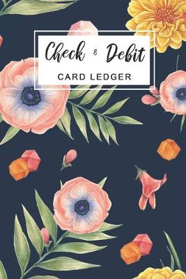 Book cover for Check & Debit Card Ledger