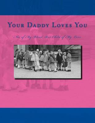 Cover of Your Daddy Loves You