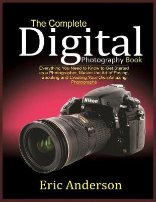 Book cover for The Complete Digital Photography Book
