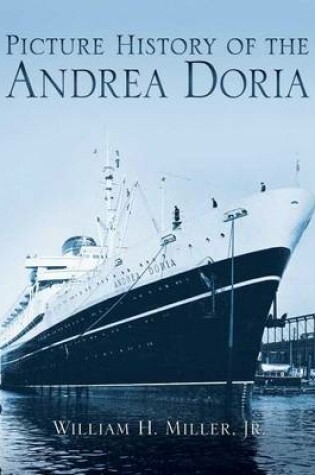 Cover of Picture History of the Andrea Doria