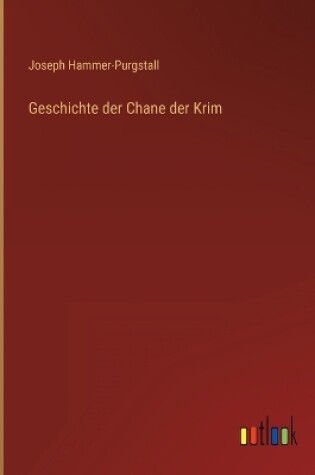 Cover of Geschichte der Chane der Krim