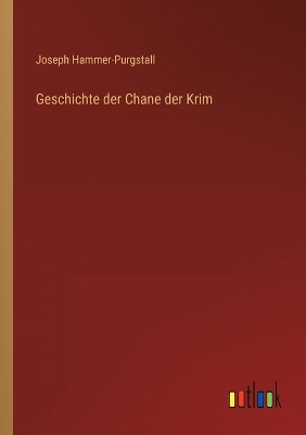 Book cover for Geschichte der Chane der Krim