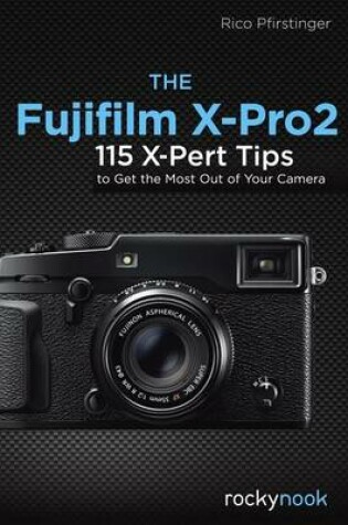 Cover of The Fujifilm X-Pro2