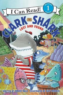 Book cover for Clark the Shark: Lost and Found