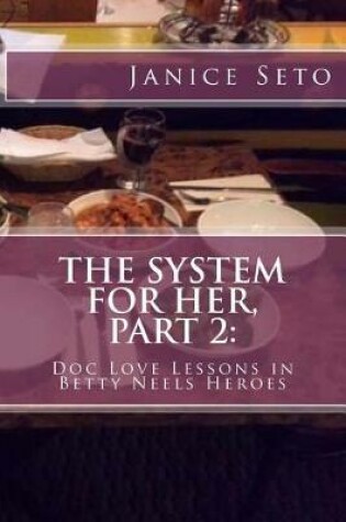 Cover of The System for Her, Part 2