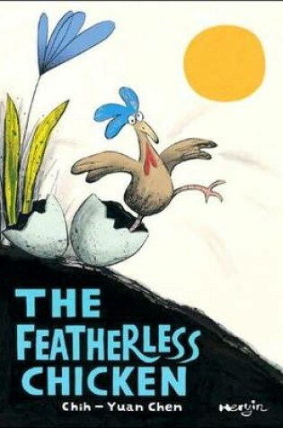 Cover of The Featherless Chicken
