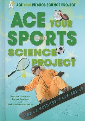 Cover of Ace Your Sports Science Project