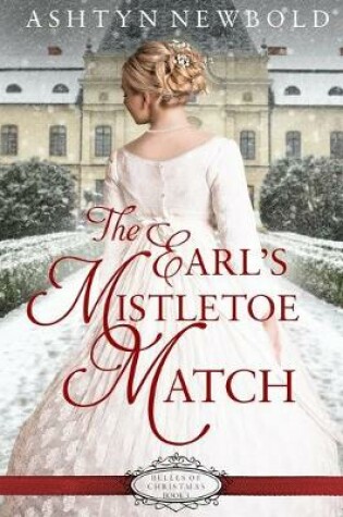 Cover of The Earl's Mistletoe Match