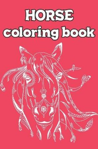 Cover of Horse Coloring Book