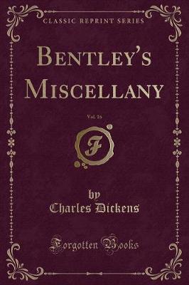 Book cover for Bentley's Miscellany, 1844, Vol. 16 (Classic Reprint)