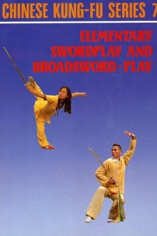 Cover of Elementary Swordplay & Broadsword-play