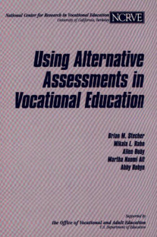 Cover of Using Alternative Assessments in Vocational Education