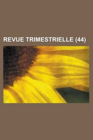 Cover of Revue Trimestrielle (44)