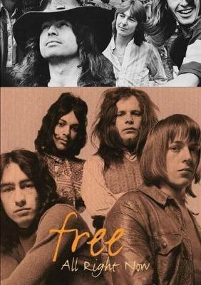 Book cover for Free : All Right Now - Bad Company & Paul Rodgers