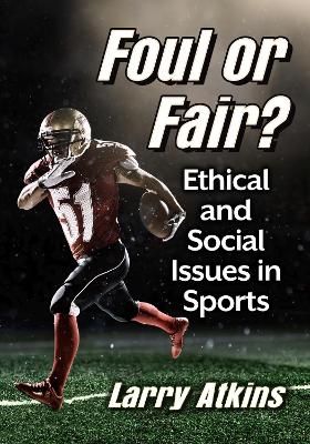 Book cover for Foul or Fair?