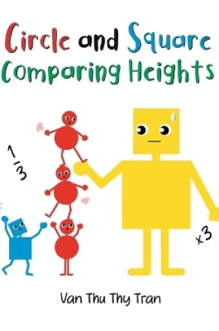 Cover of Circle and Square Comparing Heights