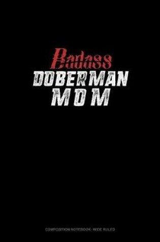 Cover of Badass Doberman Mom