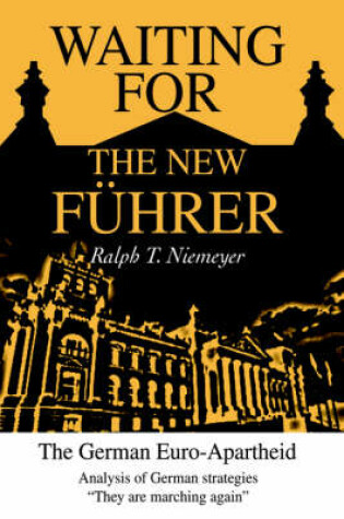 Cover of Waiting for the New Fuhrer