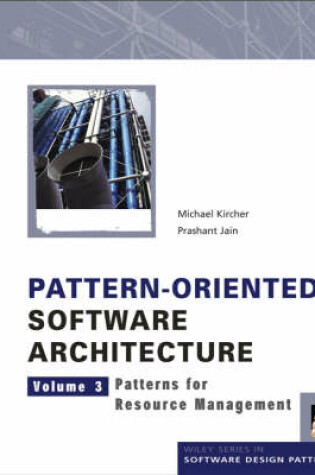 Cover of Pattern-Oriented Software Architecture, Patterns for Resource Management