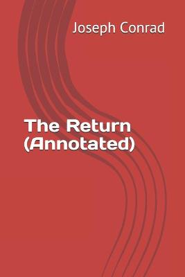 Book cover for The Return (Annotated)