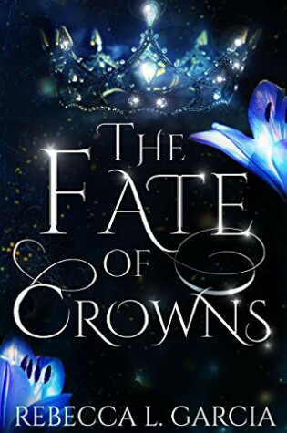 Cover of The Fate of Crowns