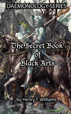 Book cover for The Secret Book of Black Arts