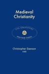 Book cover for Medieval Christianity