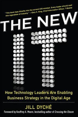 Book cover for The New It: How Technology Leaders Are Enabling Business Strategy in the Digital Age