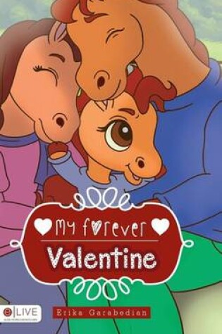 Cover of My Forever Valentine