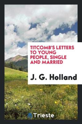 Book cover for Titcomb's Letters to Young People, Single and Married