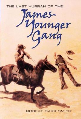 Book cover for Last Hurrah of the James-Younger Gang