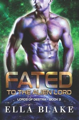 Book cover for Fated to the Alien Lord